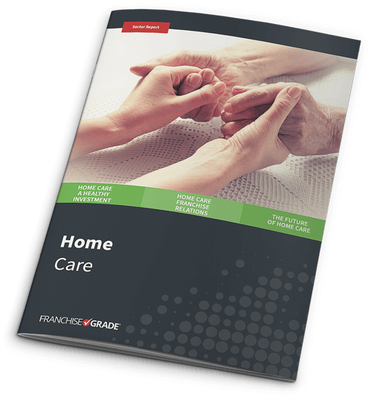 Home Care Franchises are Healthy Investments cover report